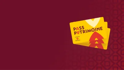 Pass Patrimoine - Sites à visiter